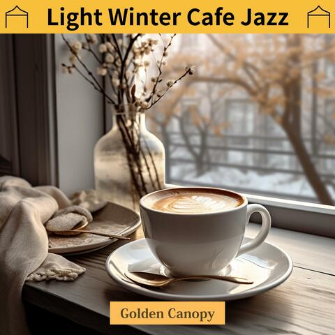 Light Winter Cafe Jazz