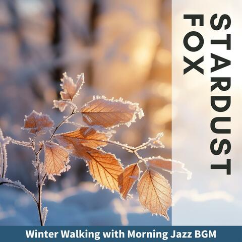 Winter Walking with Morning Jazz Bgm