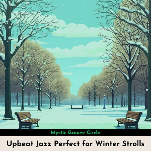 Upbeat Jazz Perfect for Winter Strolls