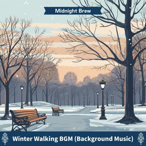 Winter Walking Bgm (Background Music)