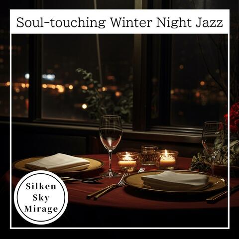 Soul-touching Winter Night Jazz