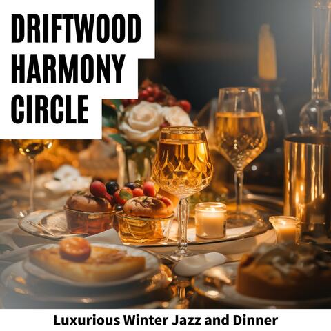Luxurious Winter Jazz and Dinner