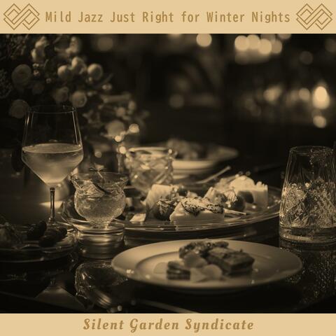 Mild Jazz Just Right for Winter Nights