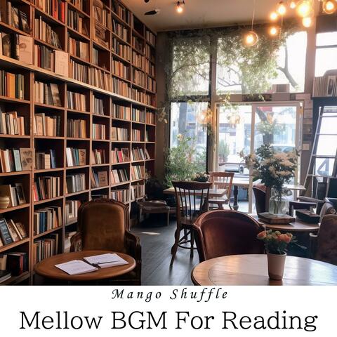 Mellow Bgm for Reading