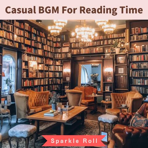 Casual Bgm for Reading Time