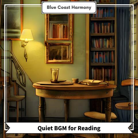 Quiet Bgm for Reading