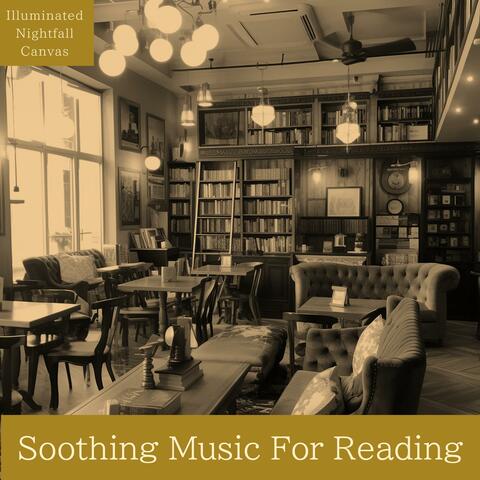 Soothing Music for Reading