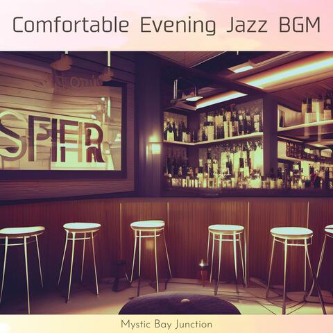 Comfortable Evening Jazz Bgm