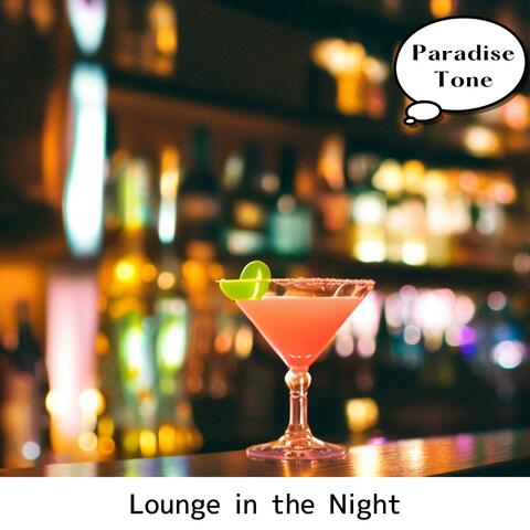 Lounge in the Night