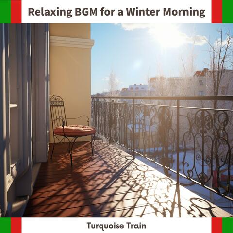 Relaxing Bgm for a Winter Morning