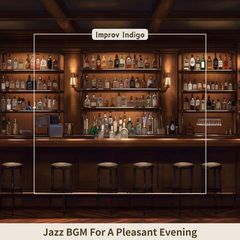 Jazz Bgm for a Pleasant Evening