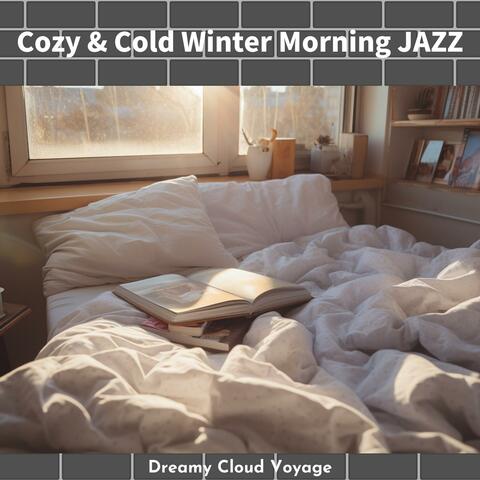 Cozy & Cold Winter Morning Jazz