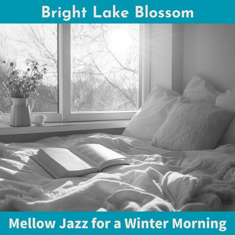 Mellow Jazz for a Winter Morning