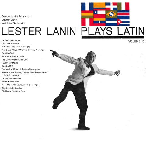 Lester Lanin Plays Latin (Volume 12)
