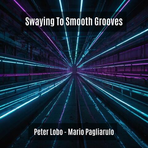 Swaying To Smooth Grooves