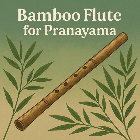 Bamboo Flute for Pranayama