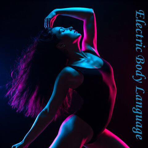 Electric Body Language