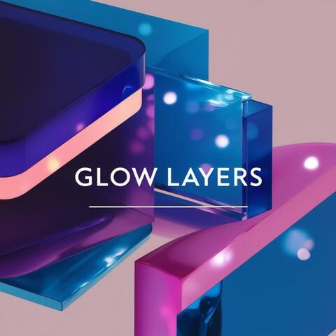 Glow Layer