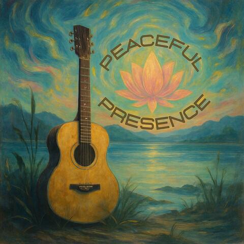 Meditative Guitar for Peaceful Presence