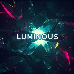 Luminous