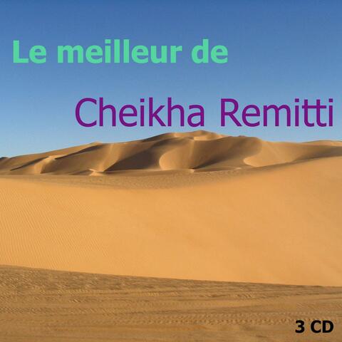 Best of Cheikha Remitti Vol 1 of 3