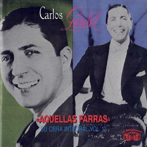 Aquellas Farras - Su Obra Integral, Vol. 12