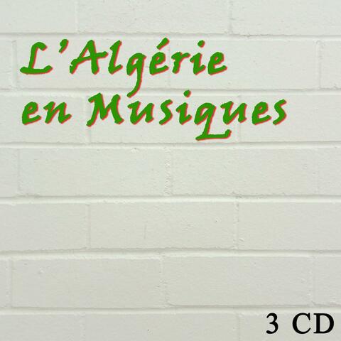 L'Algérie en musique, Vol 1 of 3