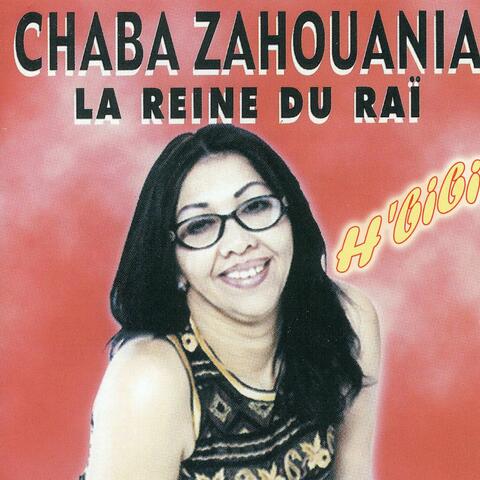 La reine du raï, H'bibi