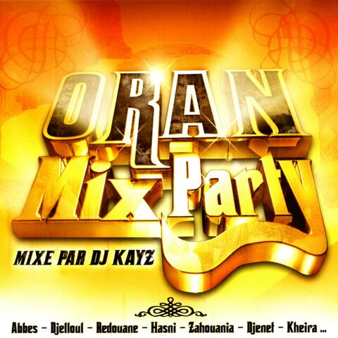 Oran Mix Party