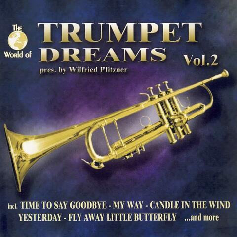 The World Of Trompet Dreams, Vol. 2