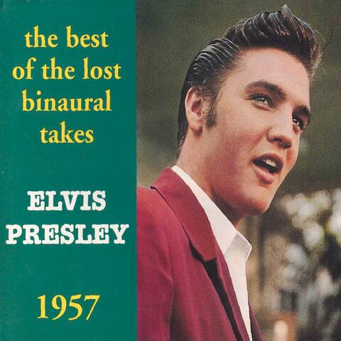 The Best Of The Lost Binaural Takes 1957