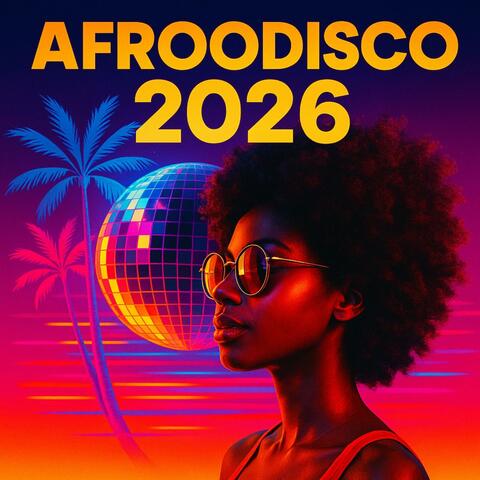 AfrooDisco 2026