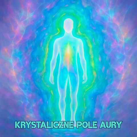 Krystaliczne Pole Aury, Oczyszczanie i Wyrównanie