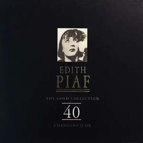 The Gold Collection - 40 Chansons D'or
