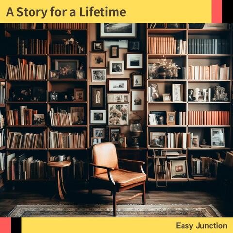 A Story for a Lifetime