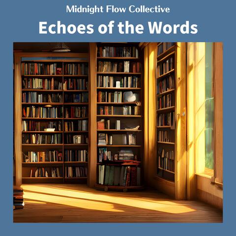 Echoes of the Words