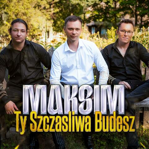 Ty Szczasliwa Budesz
