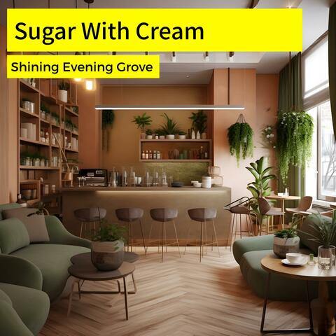 Sugar with Cream