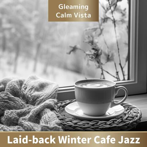 Laid-back Winter Cafe Jazz