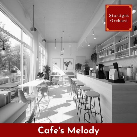 Cafe's Melody