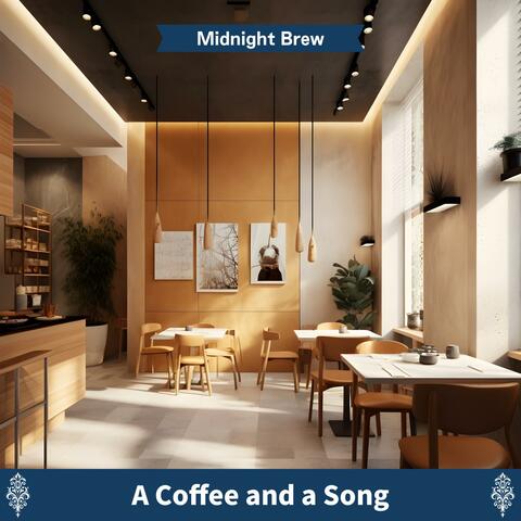A Coffee and a Song