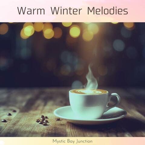 Warm Winter Melodies