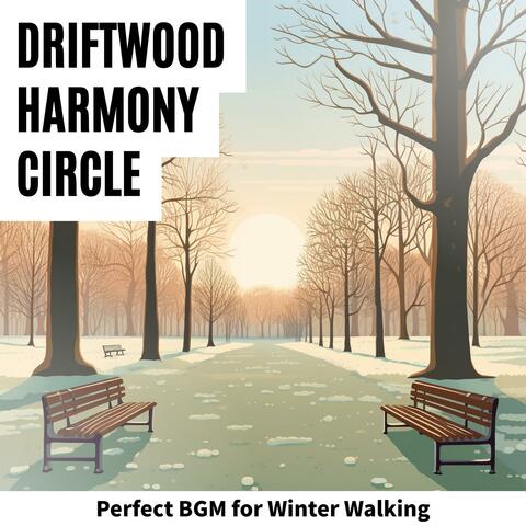 Perfect Bgm for Winter Walking