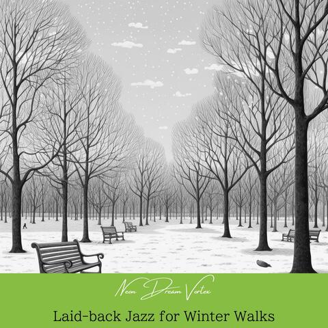 Laid-back Jazz for Winter Walks