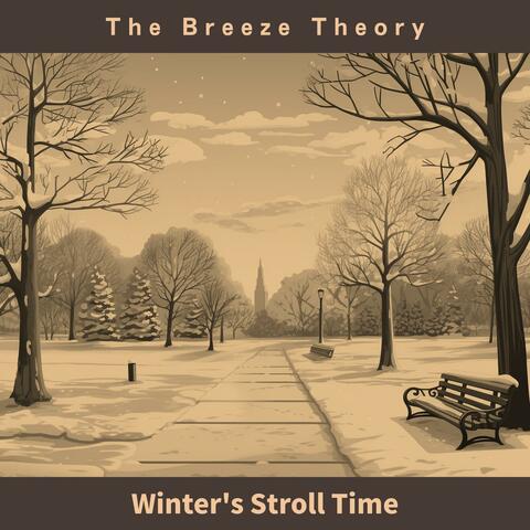 Winter's Stroll Time