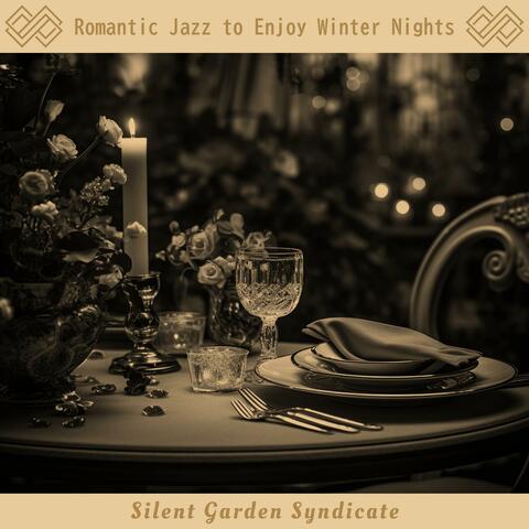 Romantic Jazz to Enjoy Winter Nights