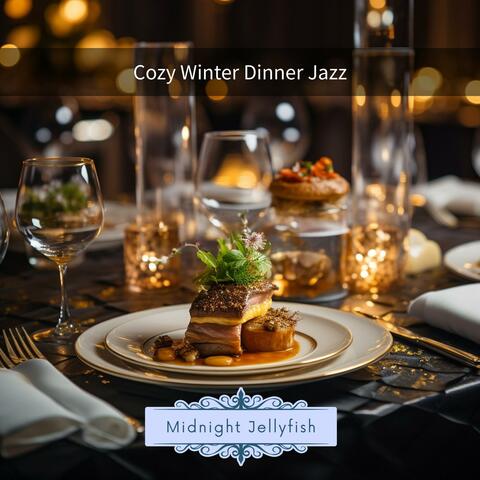 Cozy Winter Dinner Jazz