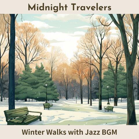 Winter Walks with Jazz Bgm