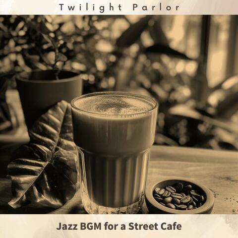 Jazz Bgm for a Street Cafe
