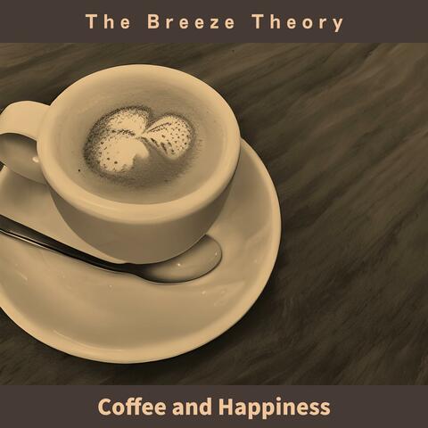 Coffee and Happiness